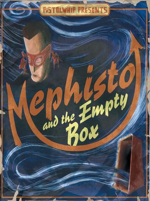 cover image of Mephisto and the Empty Box